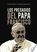 libro Los Presagios Del Papa Francisco